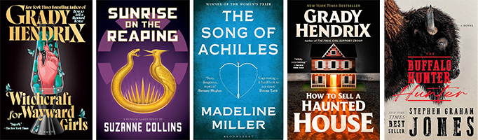 A collection of five book covers including "Witchcraft for Wayward Girls" by Grady Hendrix, "Sunrise on the Reaping" by Suzanne Collins, "The Song of Achilles" by Madeline Miller, "How to Sell a Haunted House" by Grady Hendrix, and "Buffalo Hunter Hunter" by Stephen Graham Jones.